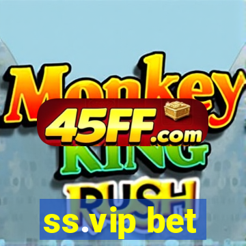 ss.vip bet